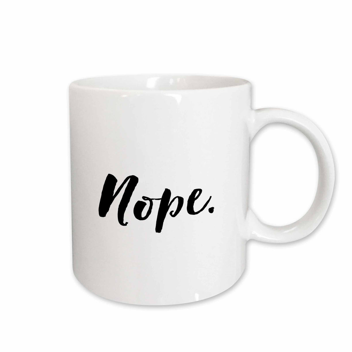 3dRose Janna Salak Designs Humor - Humorous Phrase - Nope - Mugs (mug_219528)