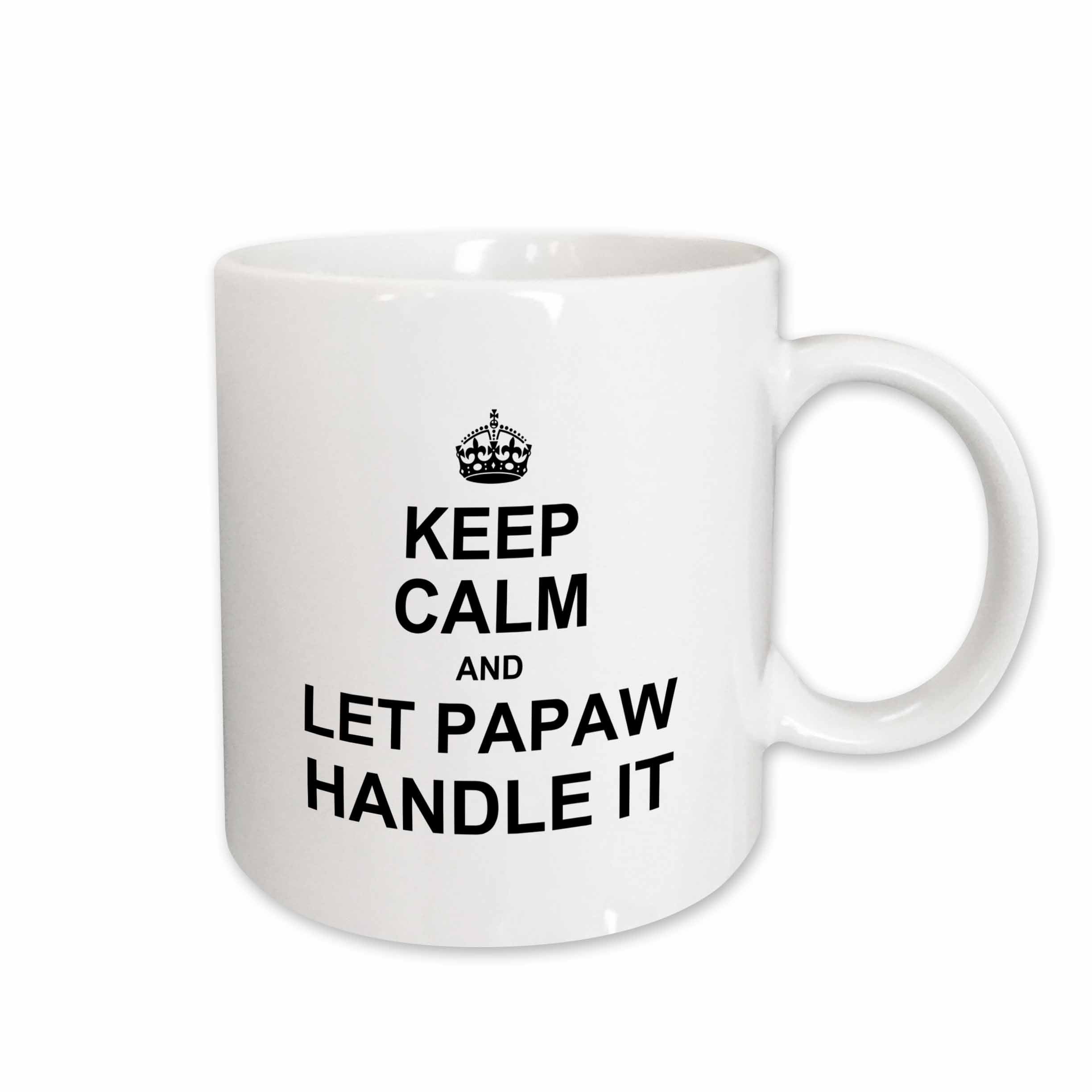 3dRose Keep Calm and let Papaw Handle it - fun funny grandpa grandfather gift - Mugs (mug_233105)
