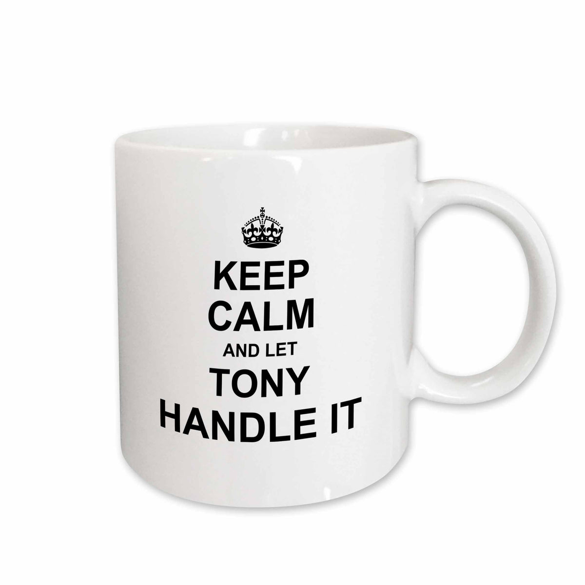 3dRose Keep Calm and Let Tony Handle it - funny personal name - Mugs (mug_233407)
