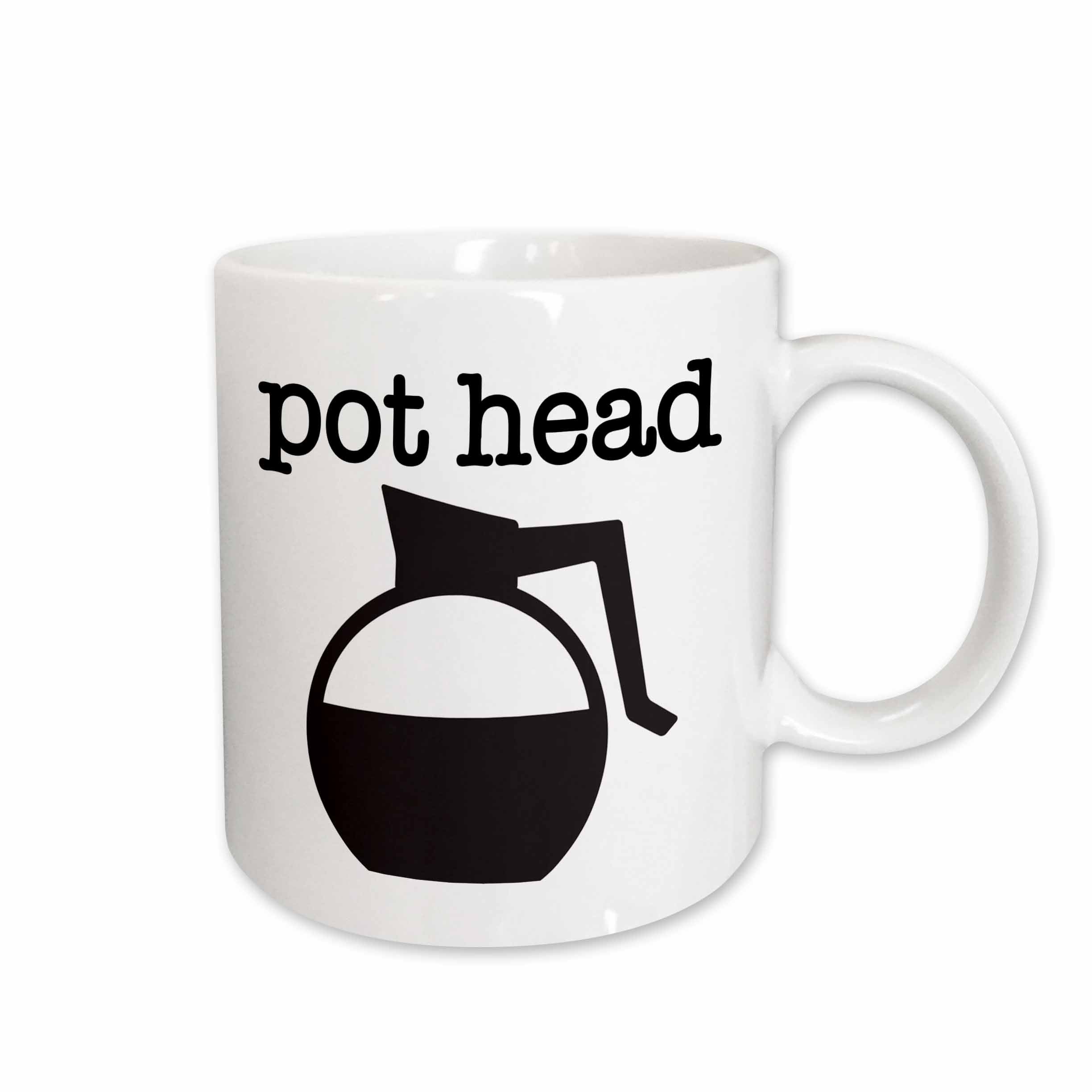 3dRose EvaDane - Quotes - Pot Head Black - Mugs (mug_254636)