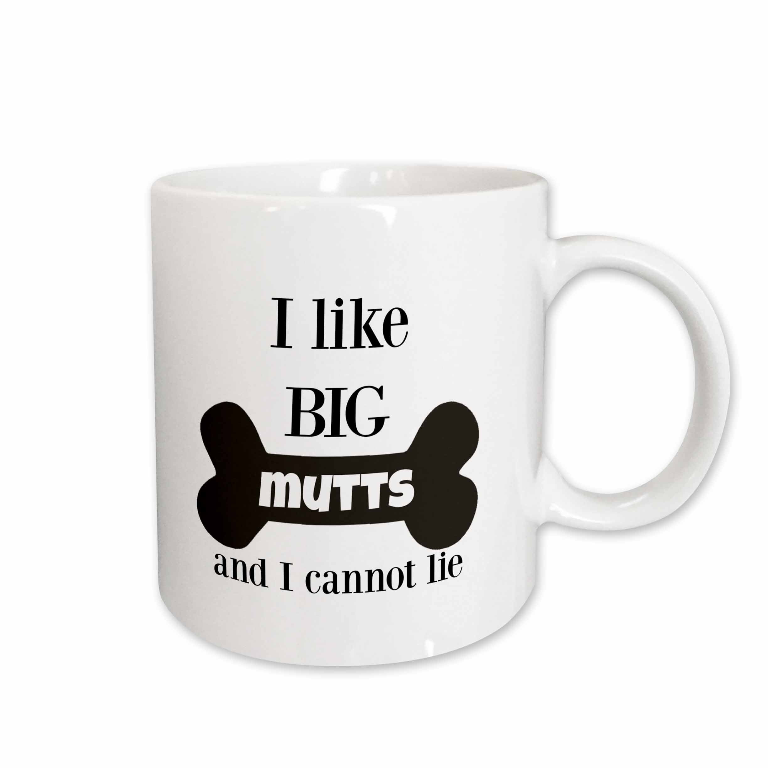 3dRose BrooklynMeme Pet Sayings - I like BIG Mutts and I cannot lie - Mugs (mug_265259)