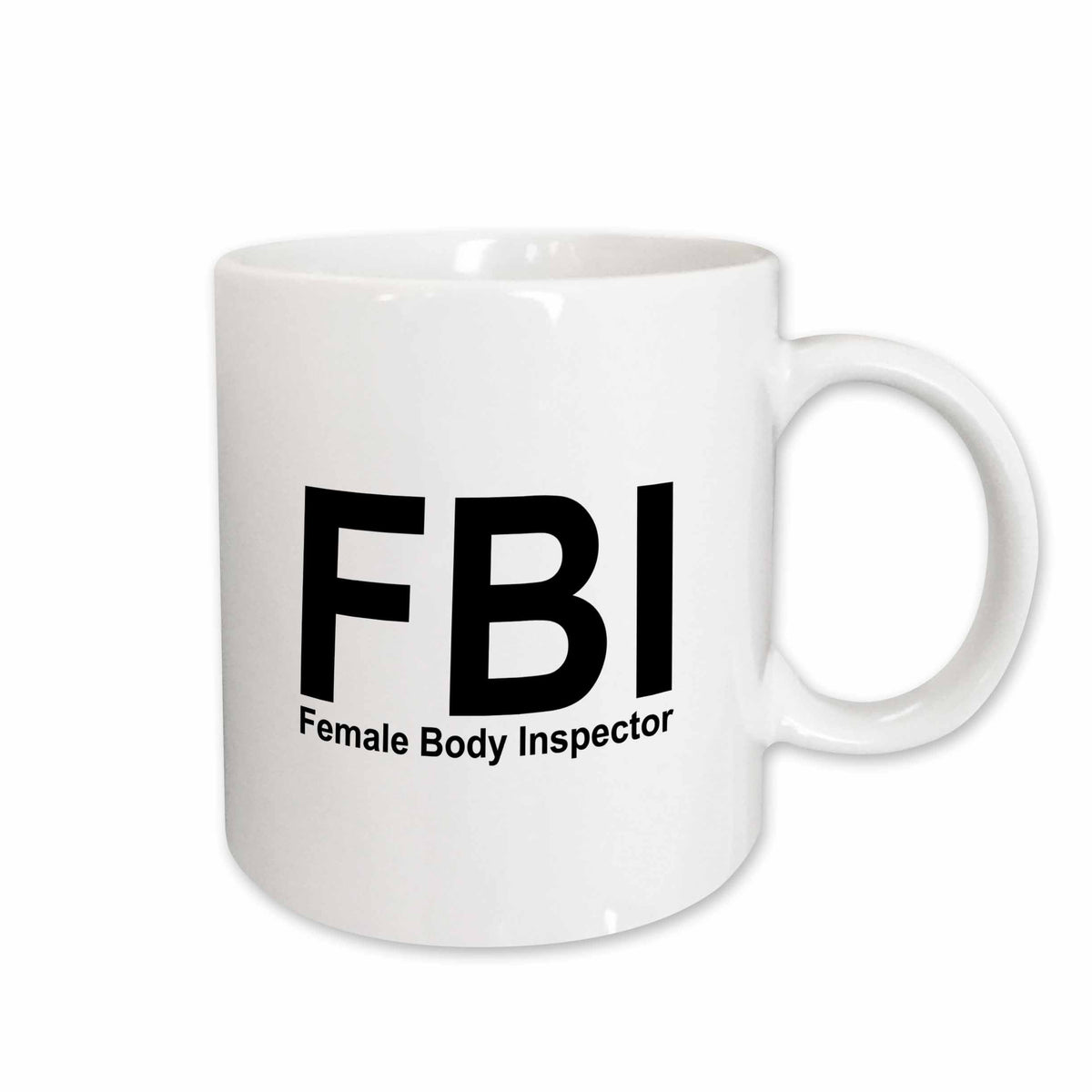 3dRose Mark Andrews ZeGear Cool - FBI Female Body Inspector - Mugs (mug_32852)