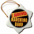 3dRose Dooni Designs Survive Sayings - I Survived Marching Band Survial Pride and Humor Design - Ornaments (ORN_118078)