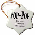 3dRose EvaDane - Quotes - Pop-Pop The Man The Myth The Legend - Ornaments (ORN_149789)