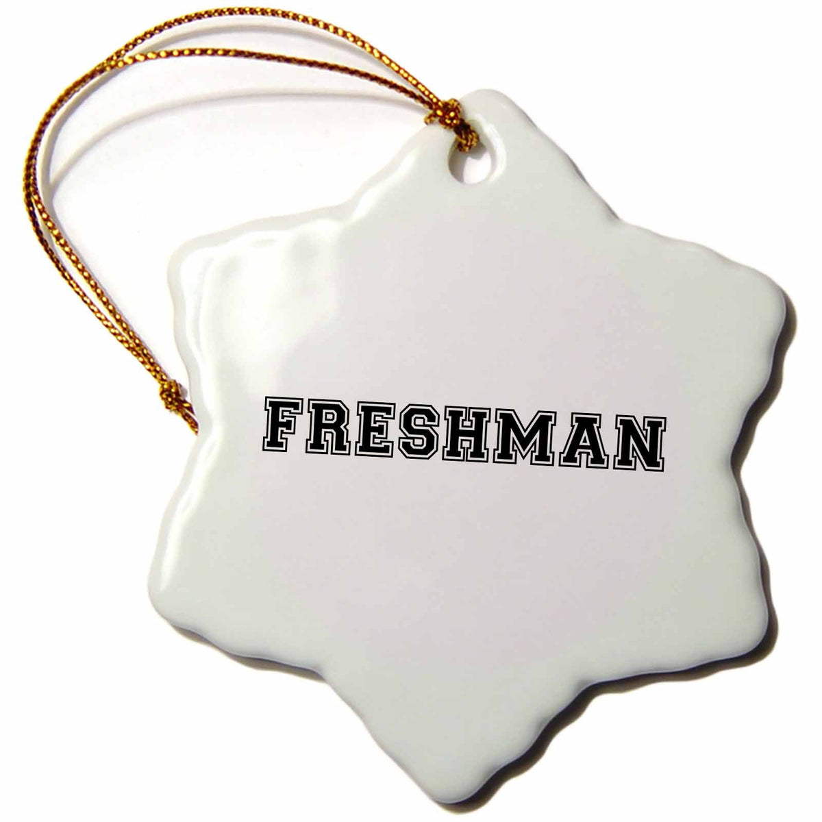 3dRose InspirationzStore Typography - Freshman - high School or College or University Fresher - Preppy Black Text - School Year Souvenir - Ornaments (ORN_151224)