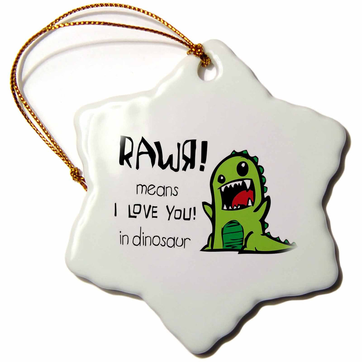 3dRose EvaDane - Funny Quotes - Rawr Means I Love You in Dinosaur - Ornaments (ORN_157446)