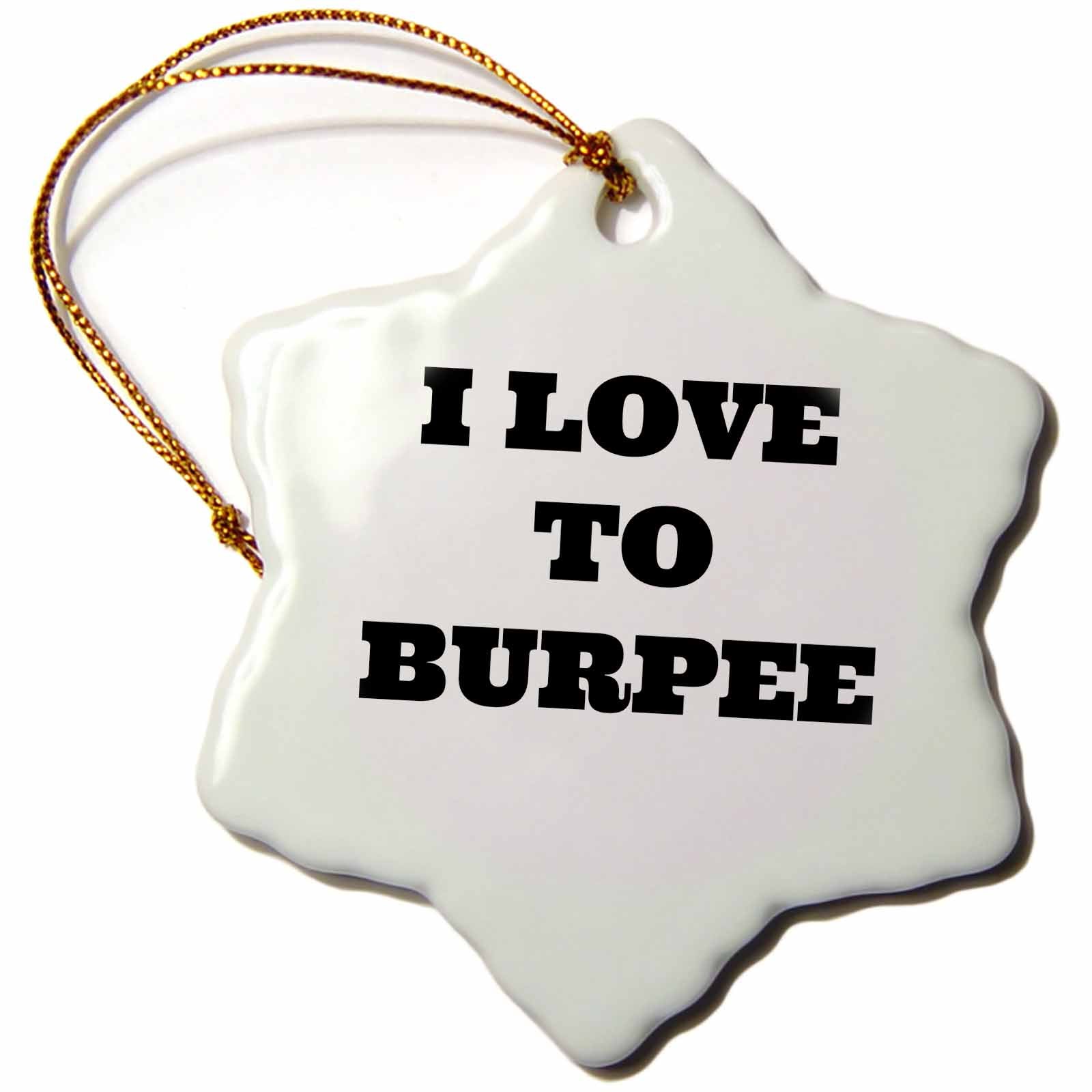 3dRose BrooklynMeme Gym - I Love to Burpee - Ornaments (ORN_183670)