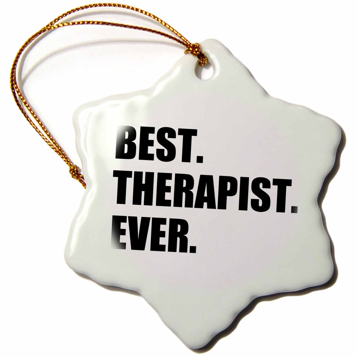 3dRose InspirationzStore Typography - Best Therapist Ever, Fun Gift for shrinks and Therapy Jobs, Black Text - Ornaments (ORN_185021)