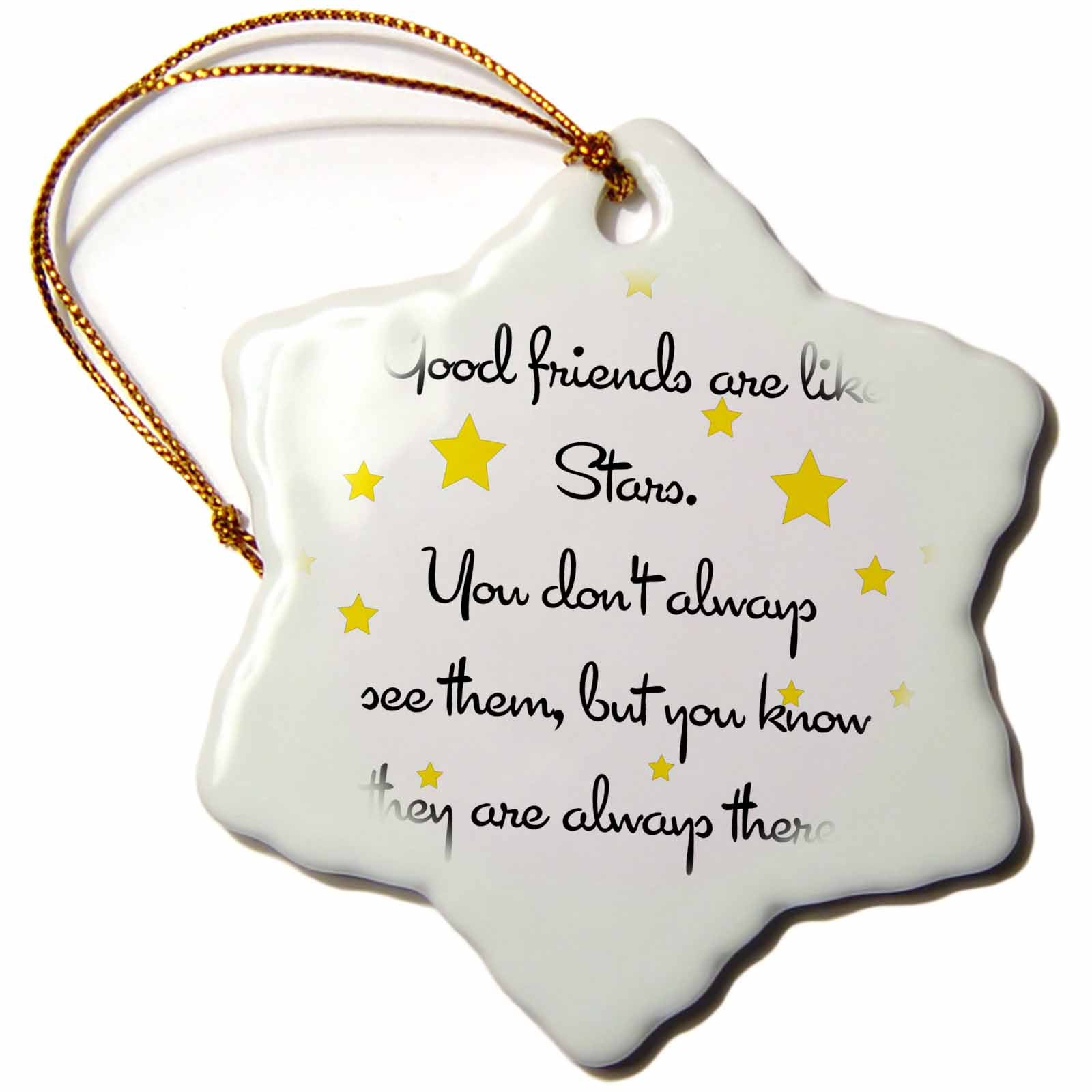 3dRose EvaDane - Quotes - Good Friends are Like Stars. - Ornaments (ORN_193474)