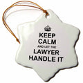 3dRose InspirationzStore Keep Calm Design - Keep Calm and Let The Lawyer Handle it - Cocky Funny Career Job Pride - Ornaments (ORN_233158)