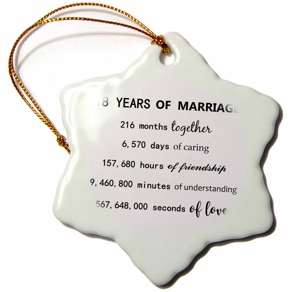 3dRose 18 Years of Marriage 18th Wedding Anniversary in Months Days Hours - Ornaments (ORN_318805)