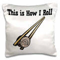 3dRose Dooni Designs Funny and Humorous Designs - This Is How I Roll Sushi Rice Roll - Pillow Cases (pc_102541)