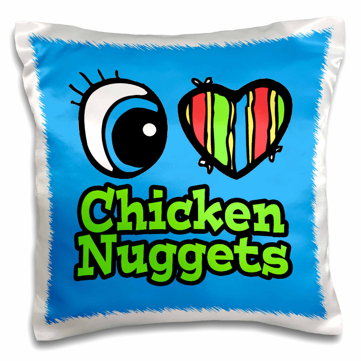 3dRose Dooni Designs Eye Heart I Love Designs - Bright Eye Heart I Love Chicken Nuggets - Pillow Cases (pc_105956)