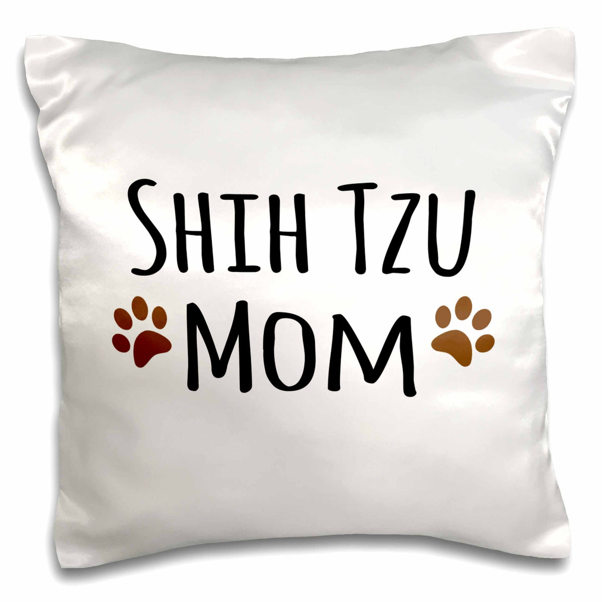 3dRose InspirationzStore Pet designs - Shih Tzu Dog Mom - Doggie by breed - muddy brown paw prints - doggy lover - proud pet owner mama - Pillow Cases (pc_154196)