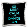 3dRose EvaDane - Funny Quotes - Keep calm and dance on, Black and Turquoise - Pillow Cases (pc_163926)