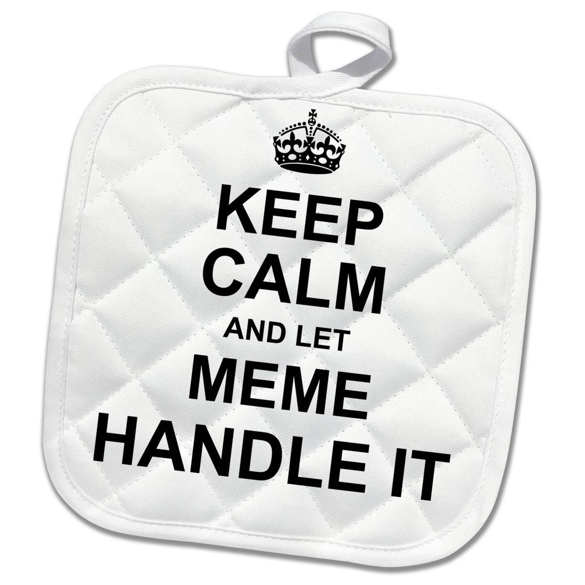 3dRose InspirationzStore Name design - Keep Calm and let Meme Handle it - fun funny grandma grandmother gift - Potholders (phl_233085)