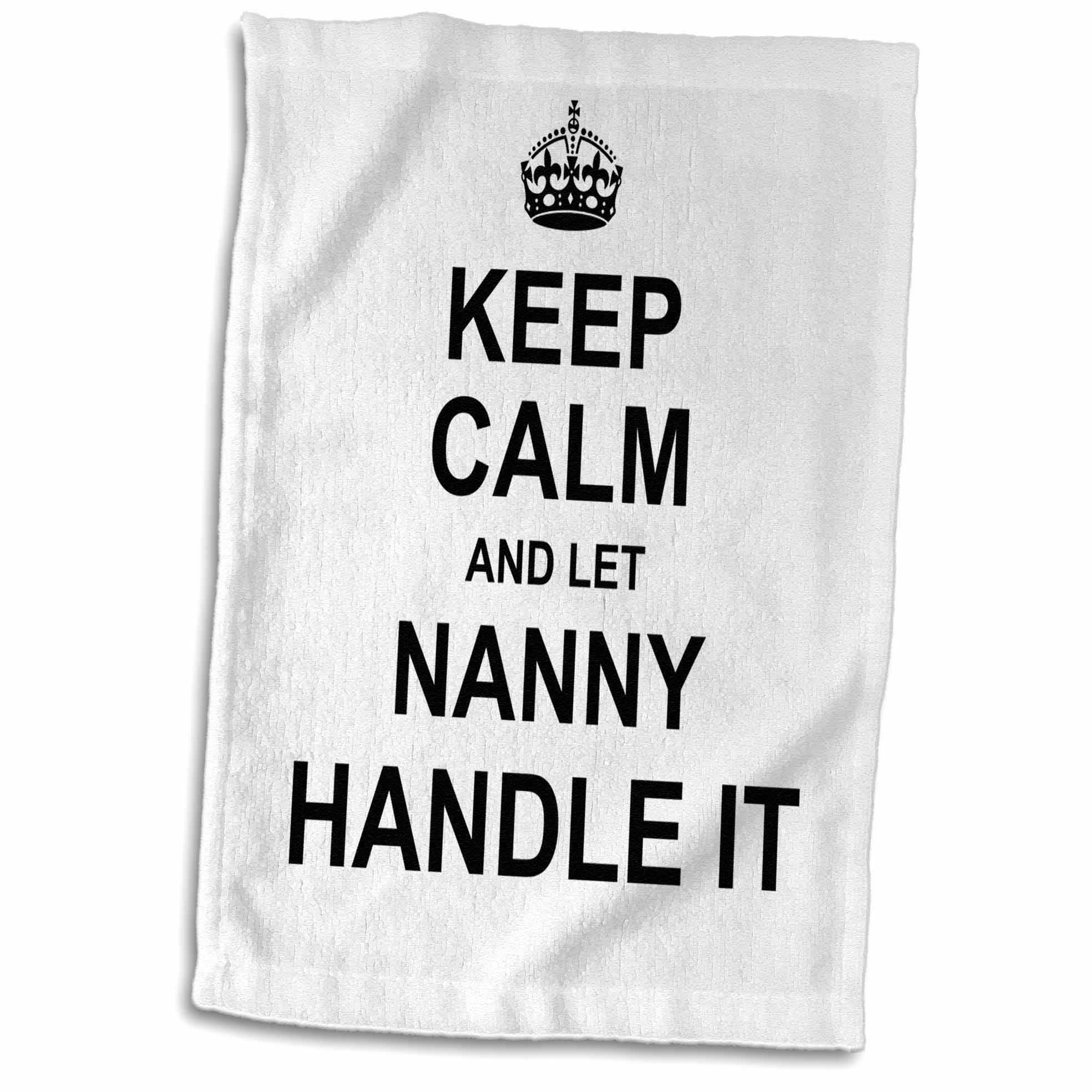 3dRose Keep Calm and let Nanny Handle it Fun Funny Grandma Grandmother Gift - Towels (twl-233089)