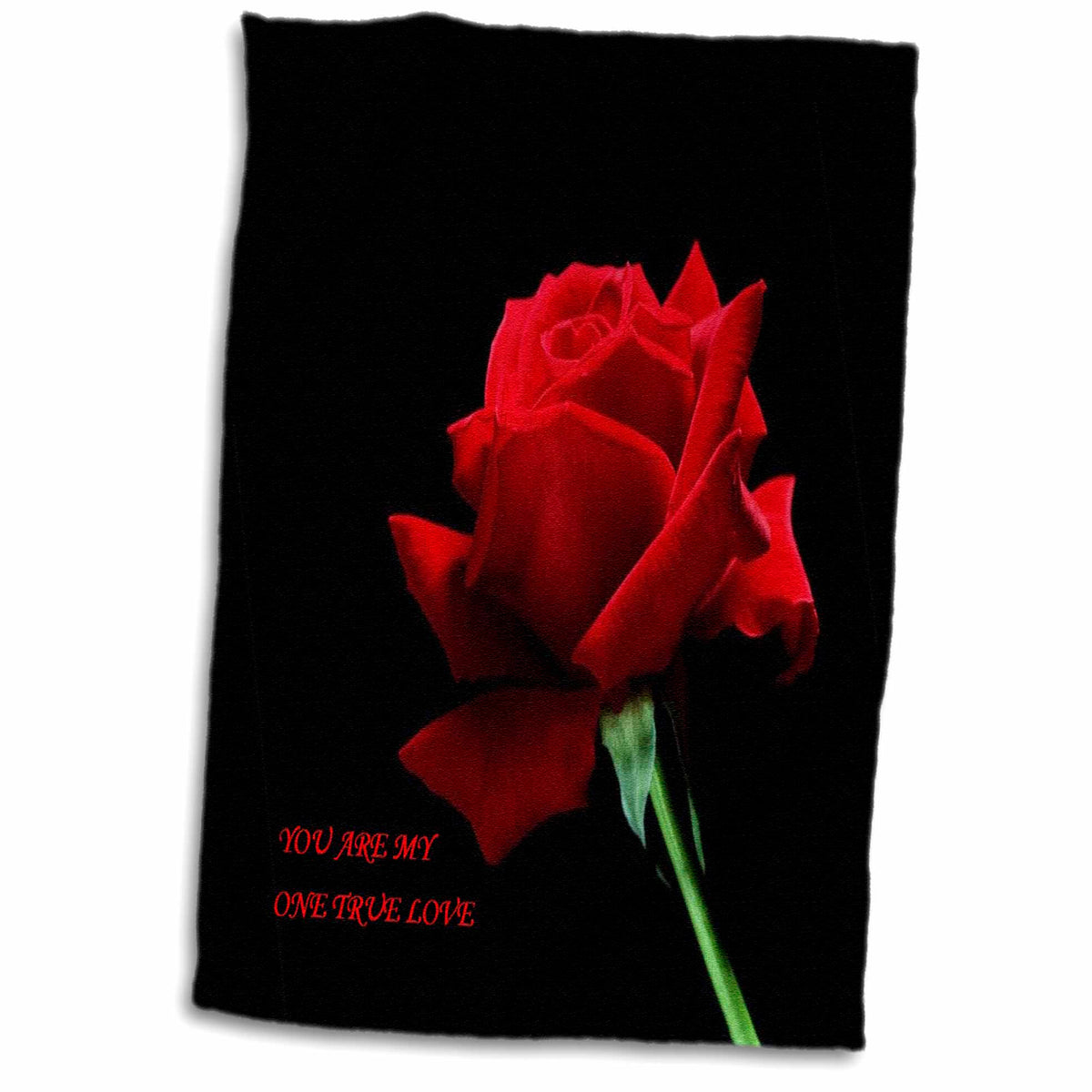 3dRose You are My One True Love with A Single Red Rose On Black - Towels (twl-53321)