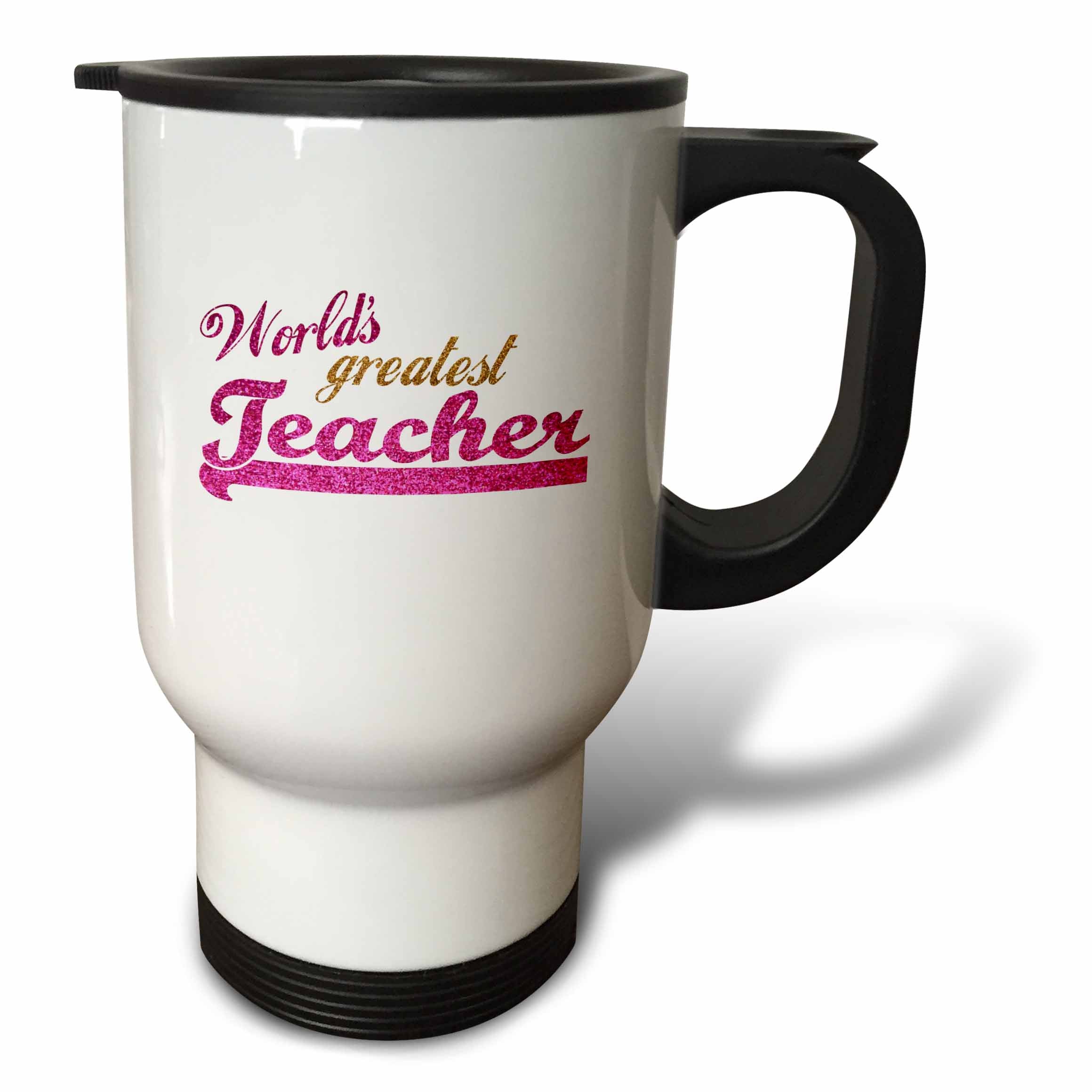 3dRose InspirationzStore Typography - Worlds Greatest Teacher - hot pink and gold text for females - School Teacher appreciation gifts - Travel Mugs (tm_151321)