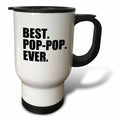 3dRose InspirationzStore Typography - Best Pop-pop Ever - Gifts for Grandfathers - Grandad Grandpa nicknames - black text - family gifts - Travel Mugs (tm_151516)