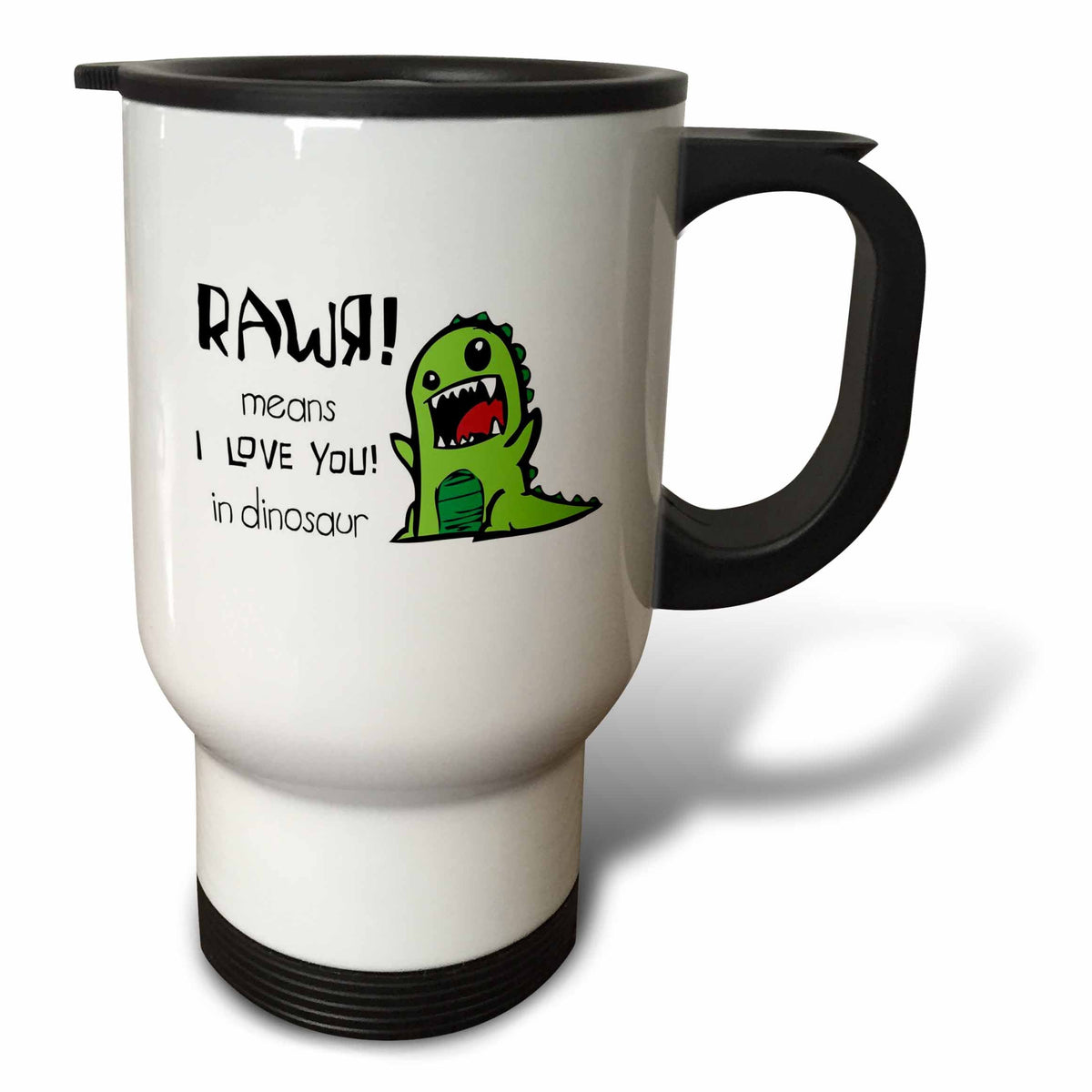 3dRose EvaDane - Funny Quotes - Rawr means I love you in dinosaur - Travel Mugs (tm_157446)