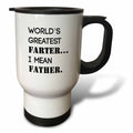 3dRose Tory Anne Collections Quotes - WORLDS GREATEST FARTER… I MEAN FATHER. - Travel Mugs (tm_221400)
