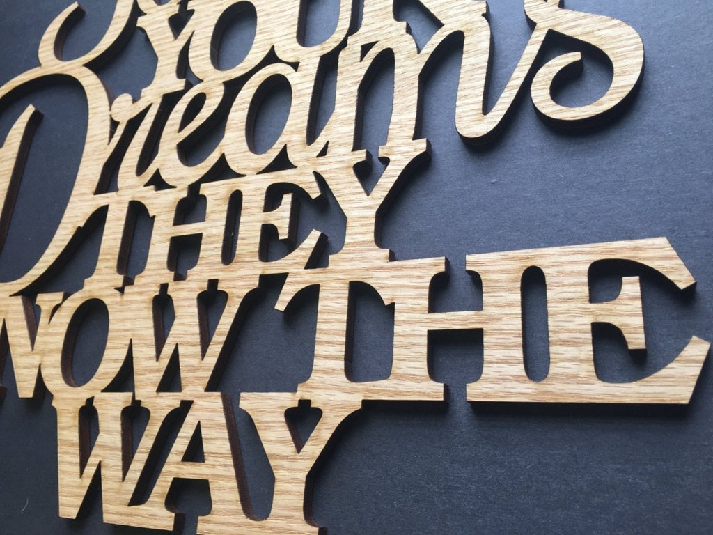 Follow Your Dreams Sign Wall Decor