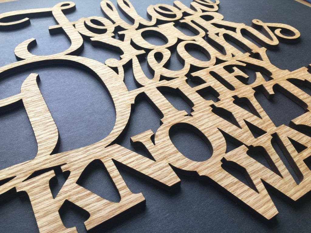 Follow Your Dreams Sign Wall Decor