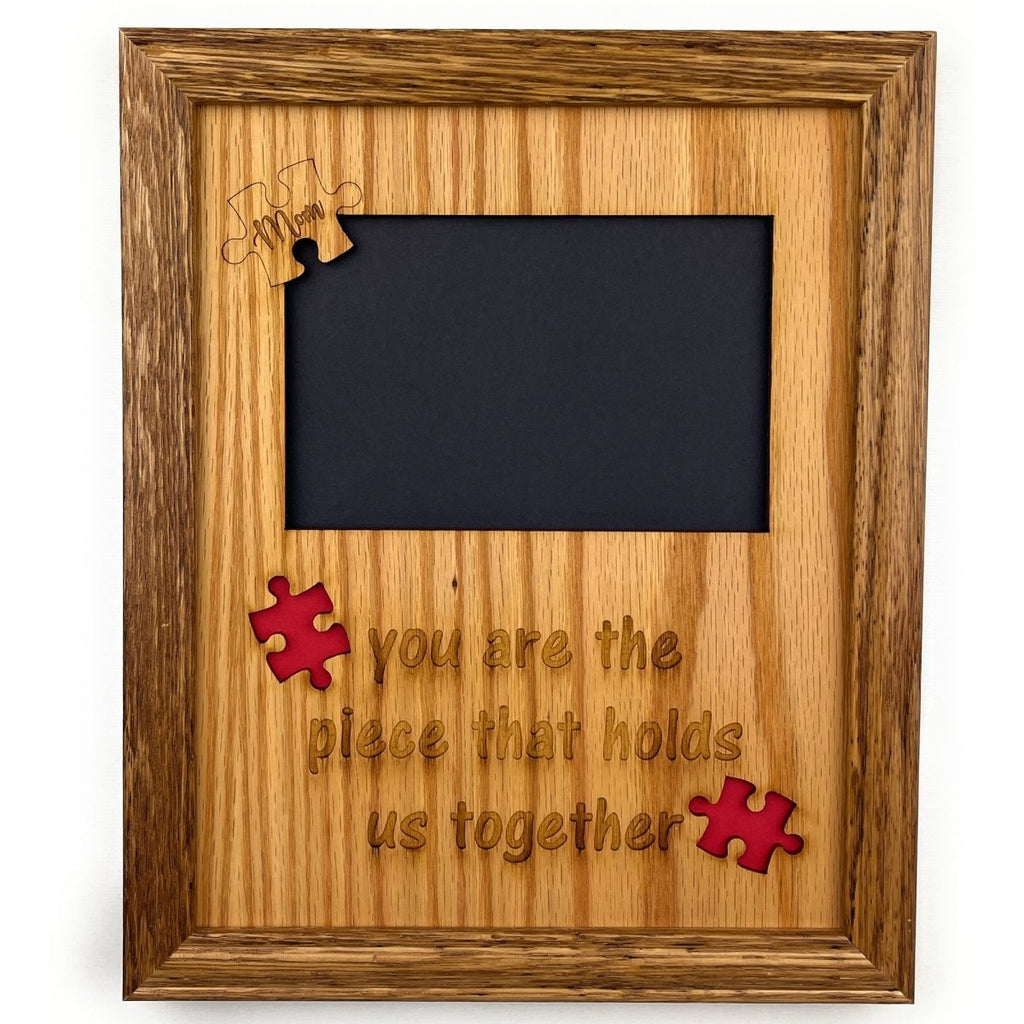 Mom Piece that Holds Us Together Picture Frame
