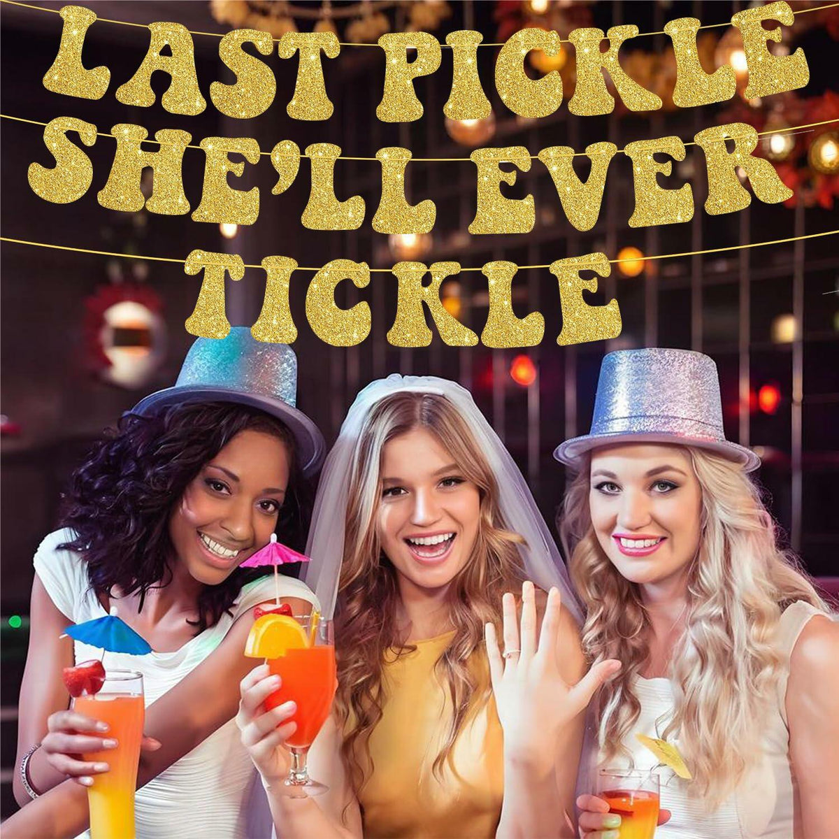 Zhoeybubi Last Pickle She'll Ever Tickle Banner Gold Glitter 6 Ft