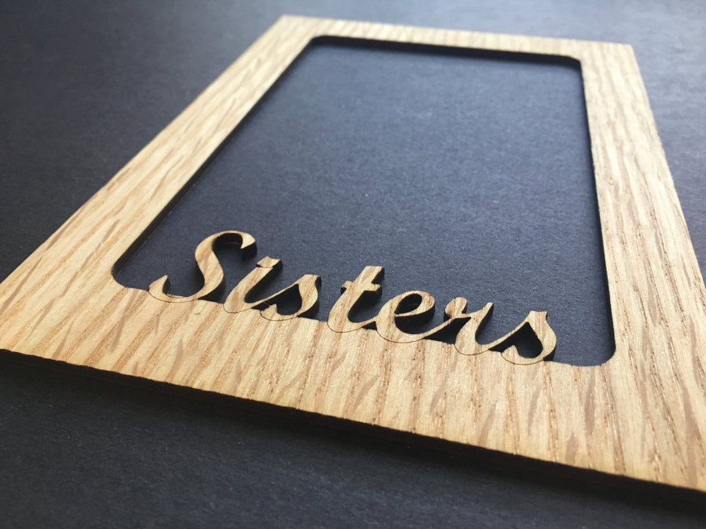 Sisters Picture Frame - 5x7 Frame Hold 4x6 Photo